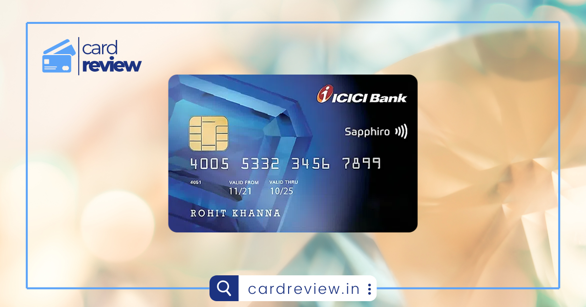ICICI Bank Sapphiro Credit Card